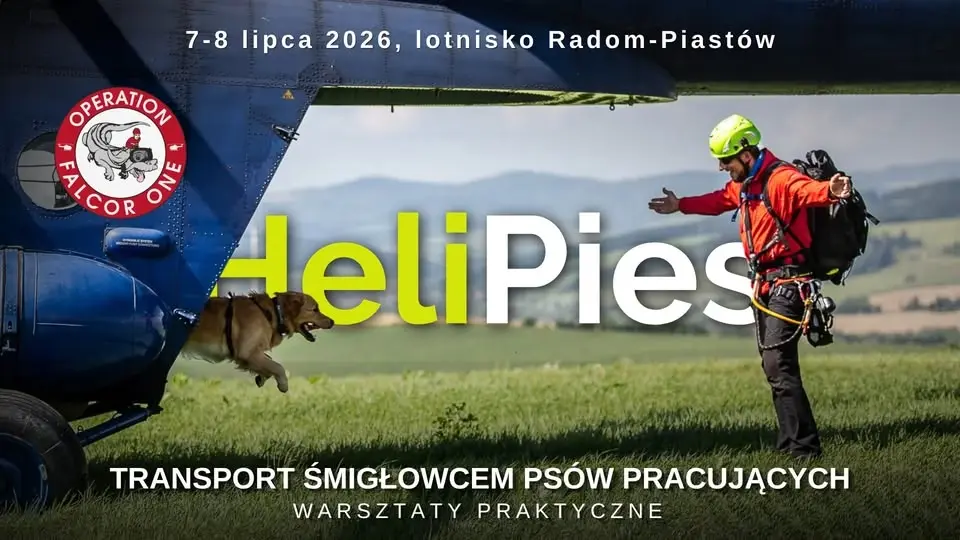HeliPies - transport śmigłowcem psów pracujących - warsztaty praktyczne