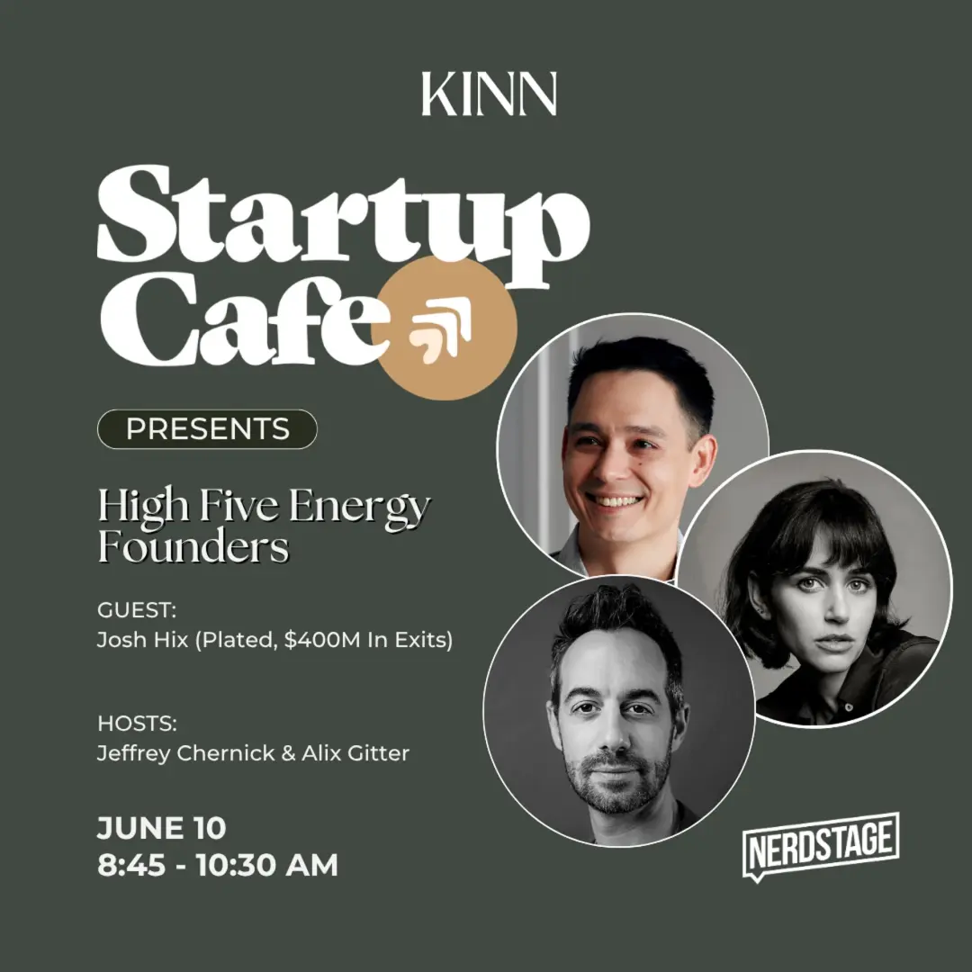 Startup Cafe: H5E Founders with Josh Hix (Plated, $400M in exits)