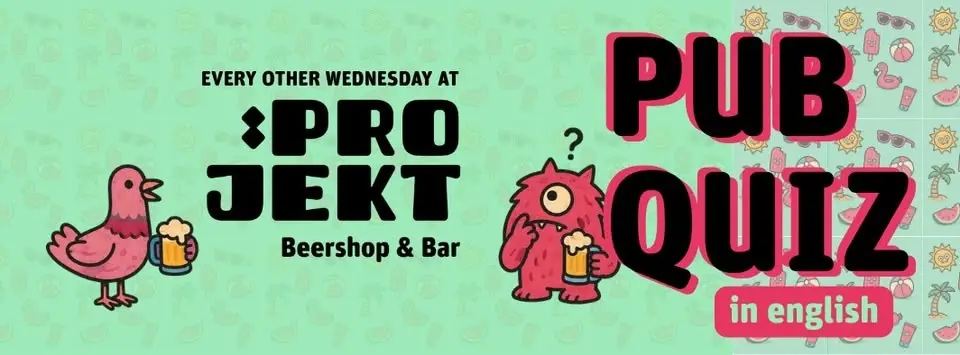 Pub Quiz @ PROJEKT (EN)