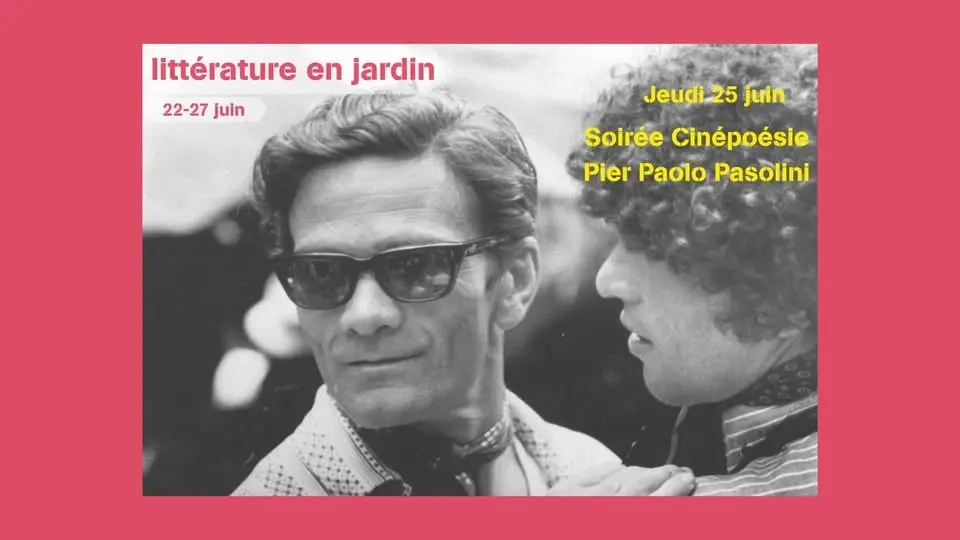 Cinépoésie - Soirée hommage à Pier Paolo Pasolini