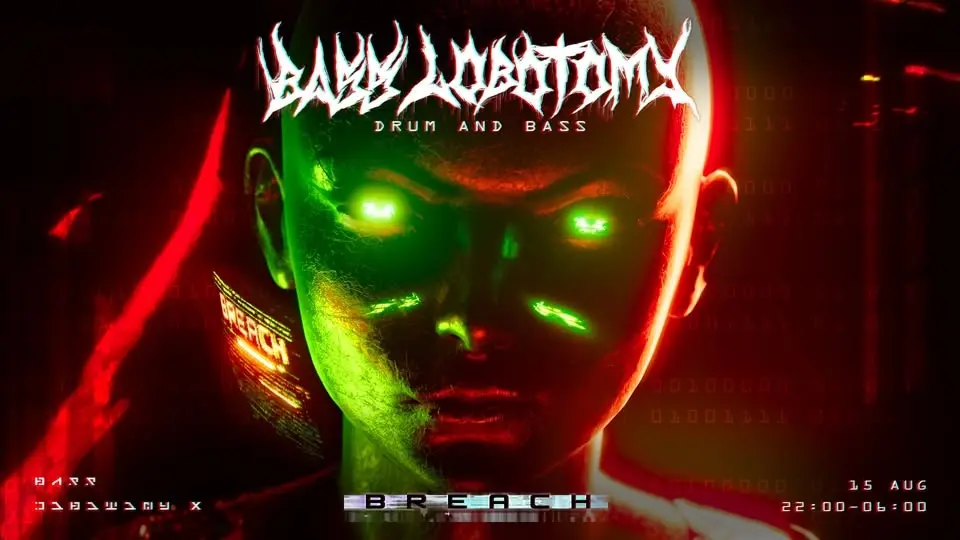 BASS LOBOTOMY X | DRUM AND BASS | BREACH