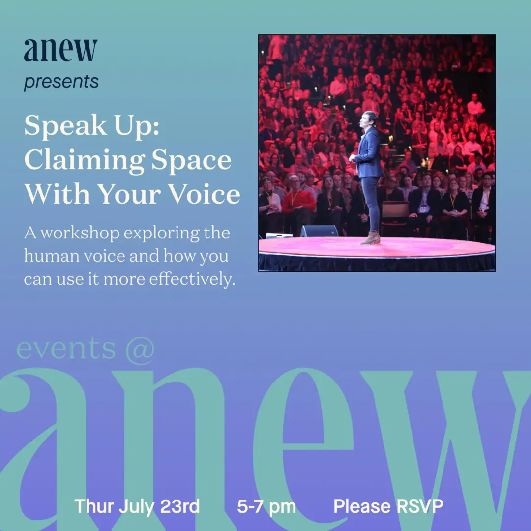 Workshop: Speak Up - Claiming Space With Your Voice