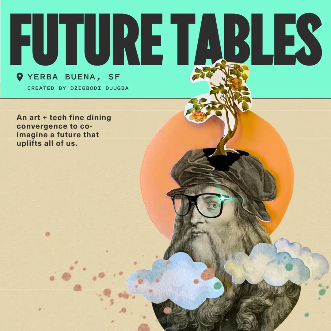 Future Tables: An Art + Tech Fine Dining Convergence