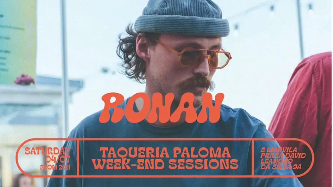 Ronan - Taqueria Paloma Week-End Sessions - July 4th