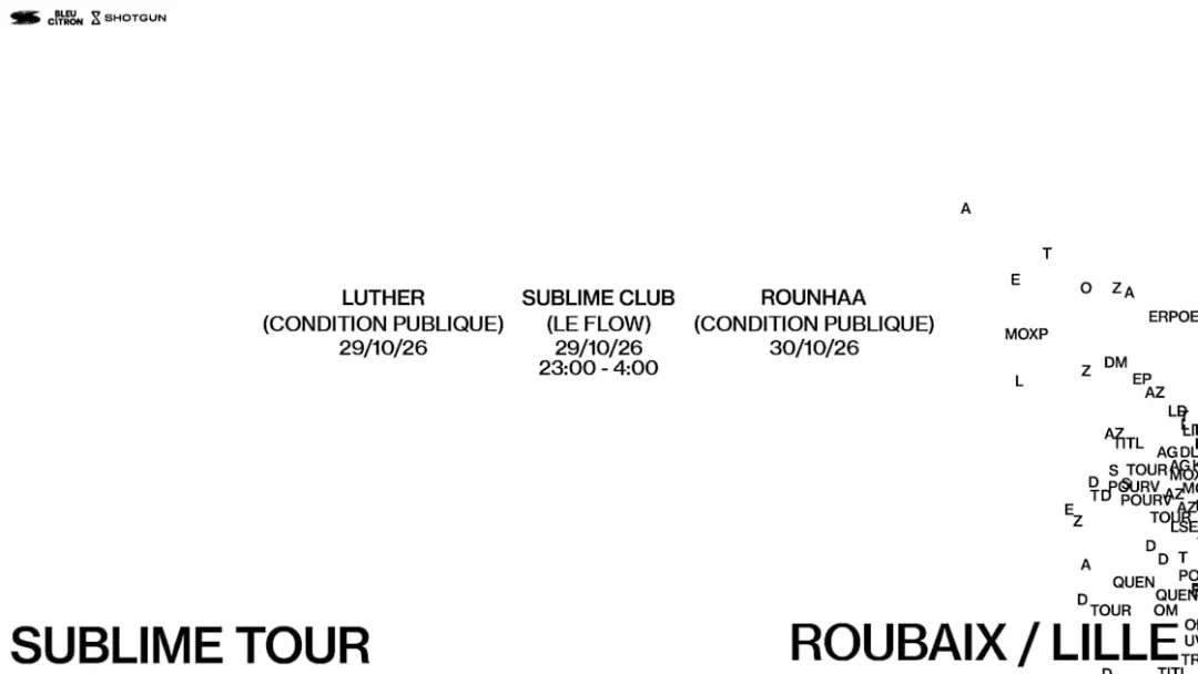 Pack 2 Concerts + Club : Sublime Tour - Roubaix + Lille