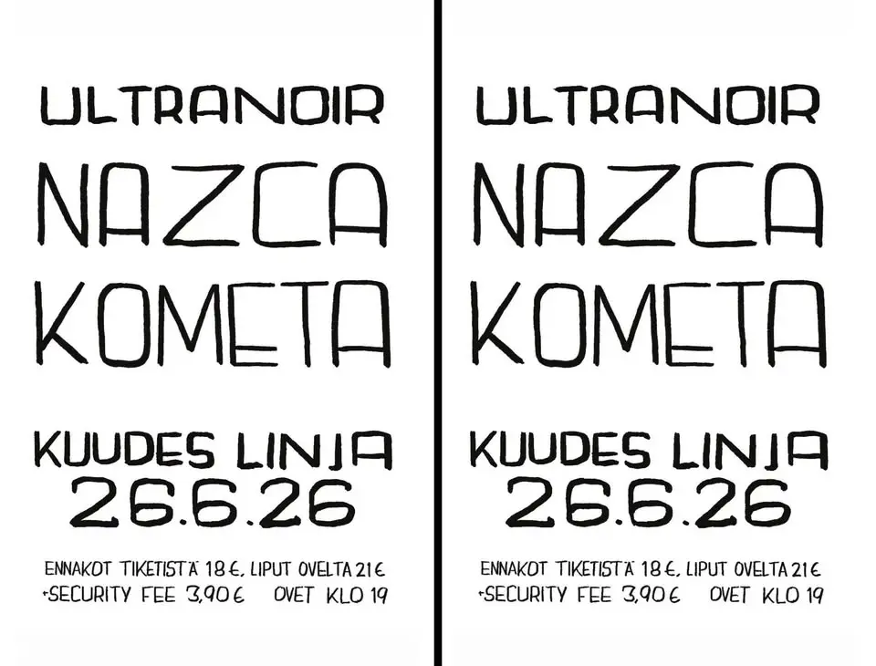 Nazca, Kometa, UltraNoir @ Kuudes linja Hki 26.6.2026