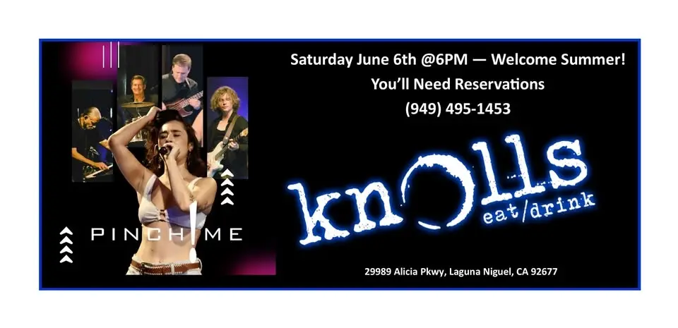 COMING UP -  Saturday June 6 at Knolls - Pinch Me! Band Live