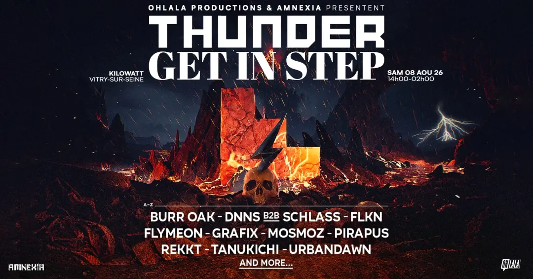 Ohlala Producions & Amnexia presentent: Get In Step X Thunder