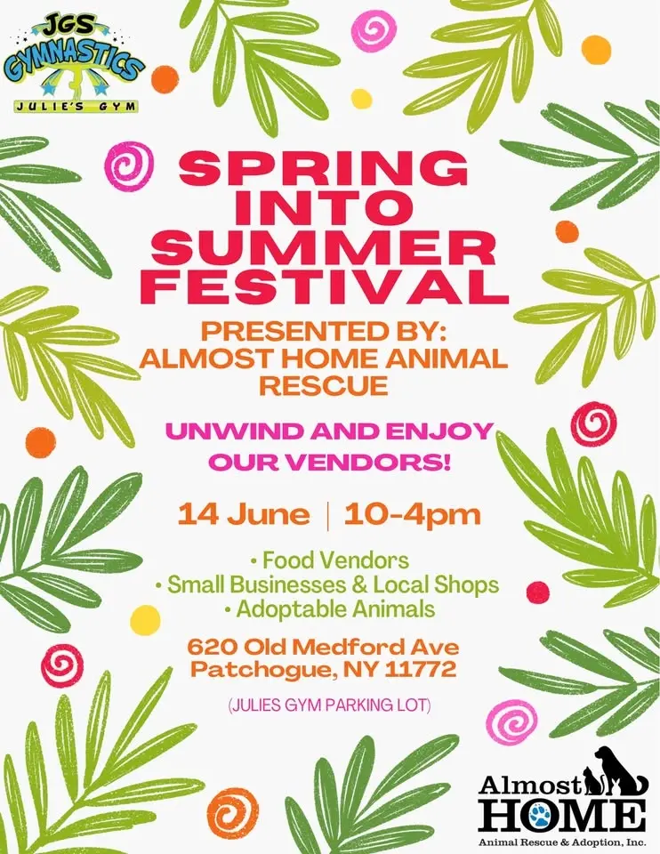 Spring Into Summer Festival!