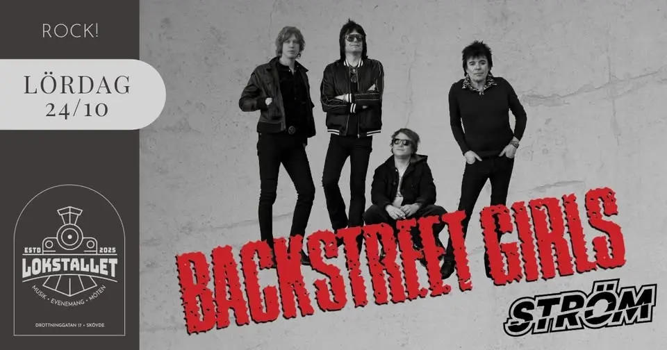 Backstreet Girls + STRÖM │ Lokstallet