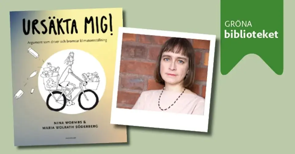 Ursäkta mig! Vanliga ursäkter för ohållbara val
