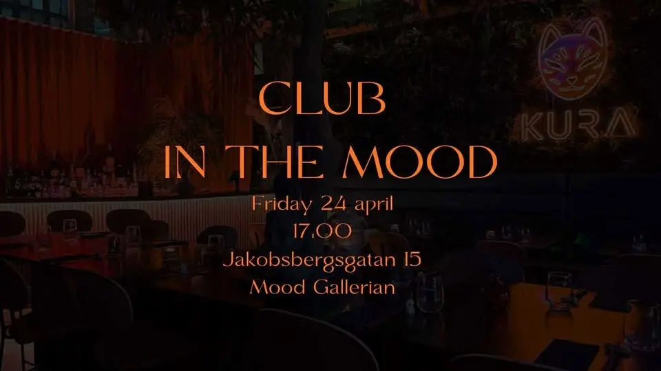 CLUB - IN THE MOOD | KURA