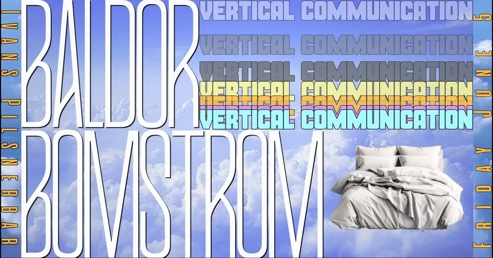 Vertical Communication 001 - Bomström & Baldor