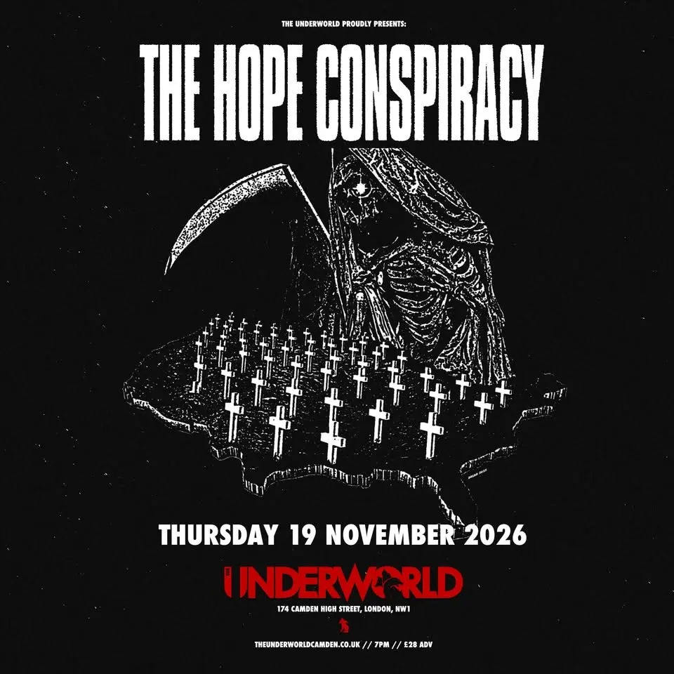 THE HOPE CONSPIRACY at The Underworld - London