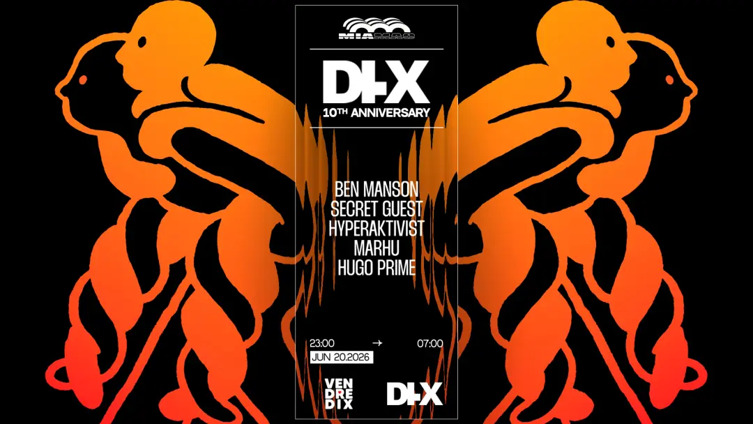 DI.X 10 ANS x MIA MAO