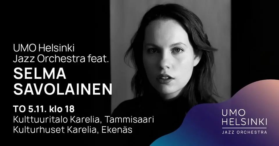 UMO Helsinki Jazz Orchestra feat. Selma Savolainen