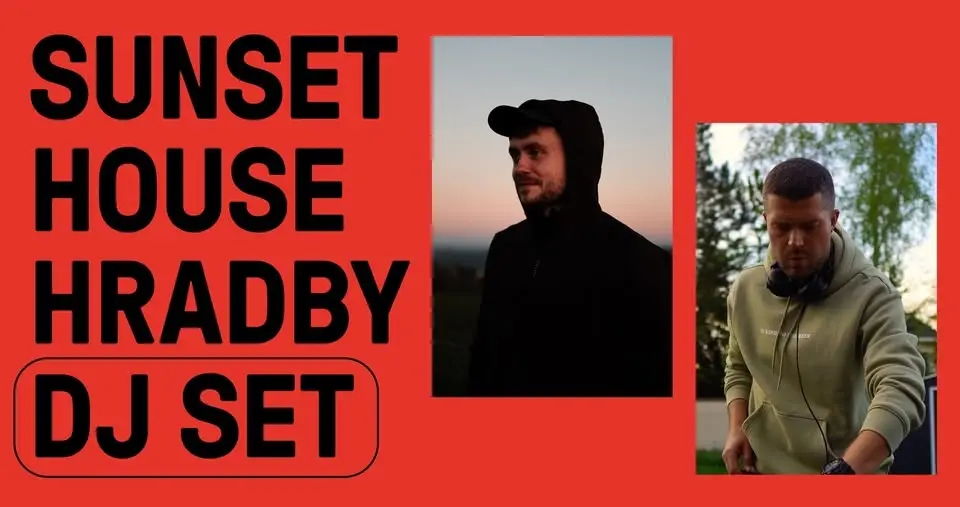 Sunset House Hradby • OnDry & Ascender • DJ SET