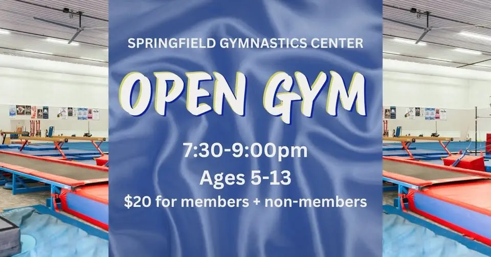 Springfield Gymnastics Center OPEN GYM 