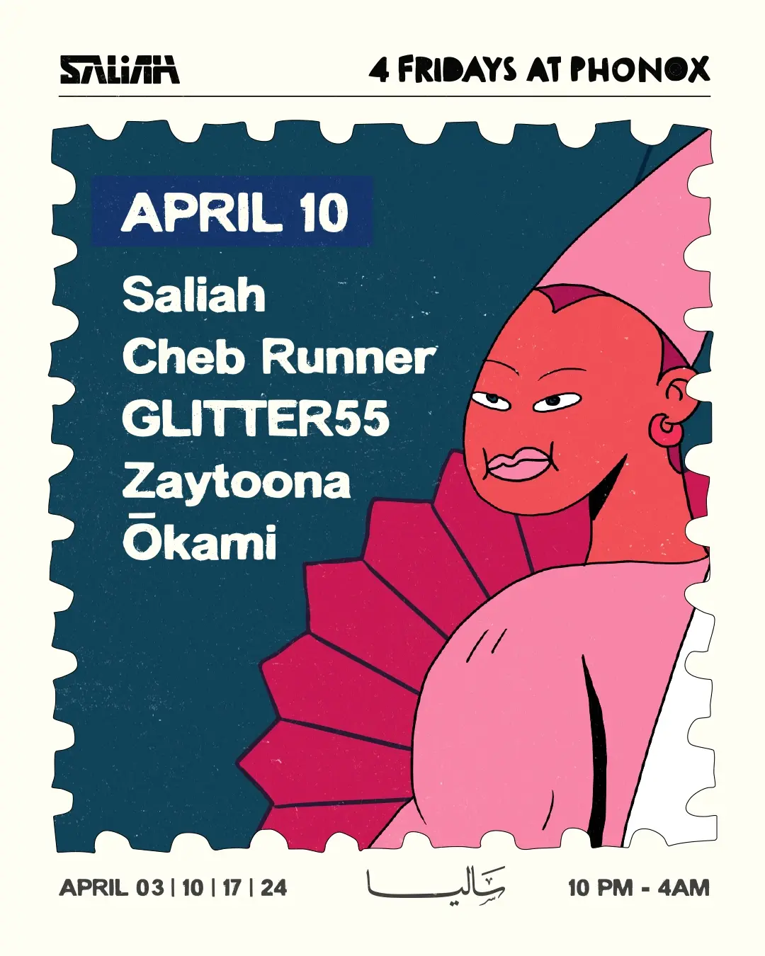 Saliah, Cheb Runner, GLITTER55, Zaytoona, ŌKAMI - 4 Fridays at Phonox