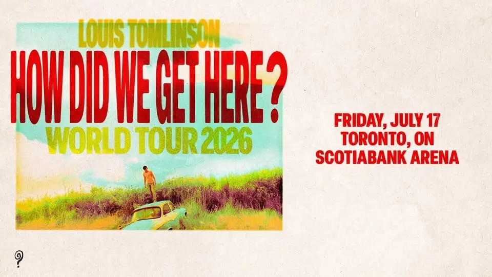 Louis Tomlinson - How Did We Get Here? World Tour