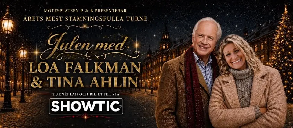 Julen med Loa Falkman & Tina Ahlin | MALMÖ