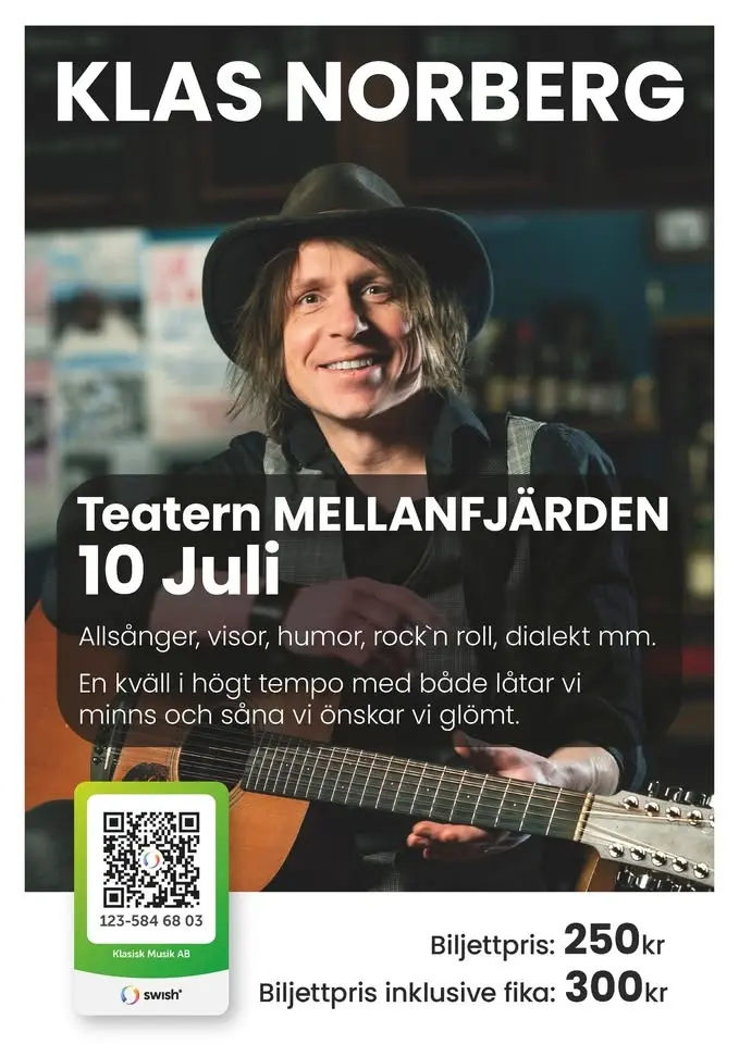 Klas Norberg - Låtar vi minns och såna vi önskar vi hade glömt. Teatern Mellanfjärden