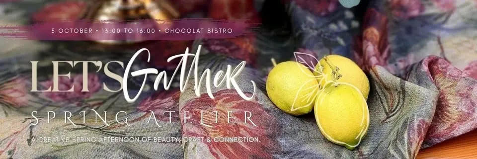 Let's Gather Spring Atelier