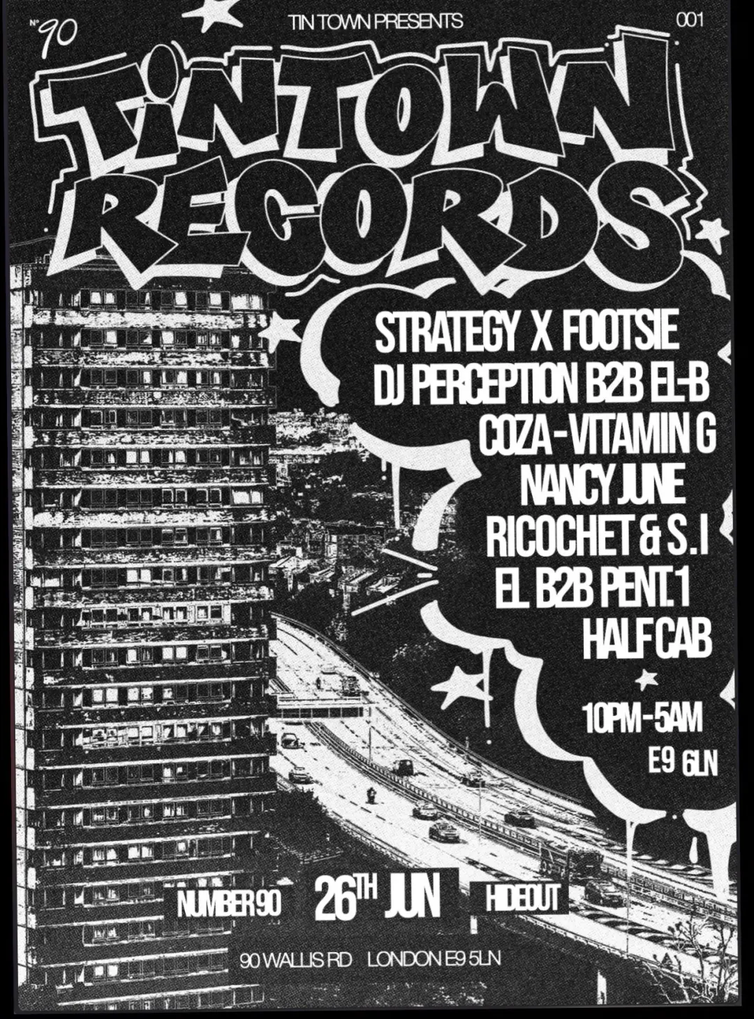 Tin Town Records - Strategy x Footsie - El-B B2B DJ Perception - Nancy June - Vitamin G & Coza