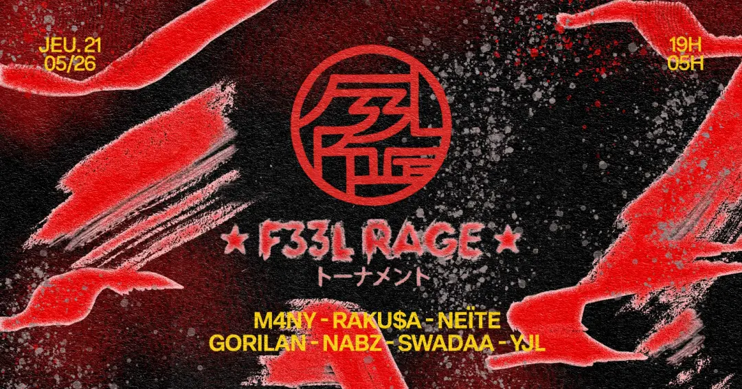 F33L RAGE: NEÏTE, NABZ, YJL & MORE