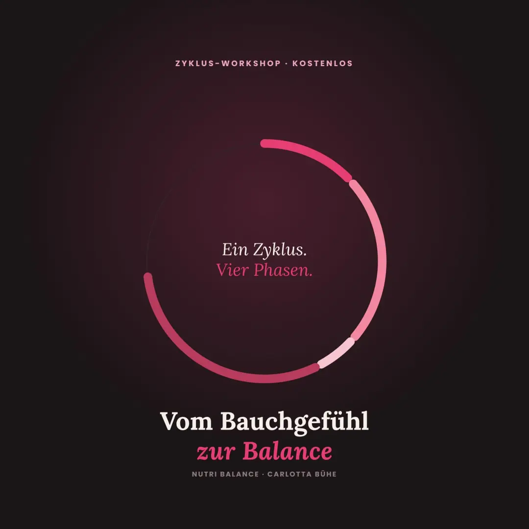 Vom Bauchgefühl zur Balance – Dein Zyklus, deine Ernährung