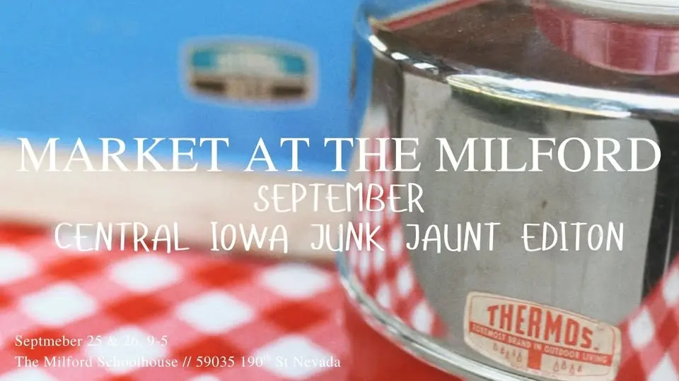 Market at The Milford // CENTRAL IOWA JUNK JAUNT EDITION