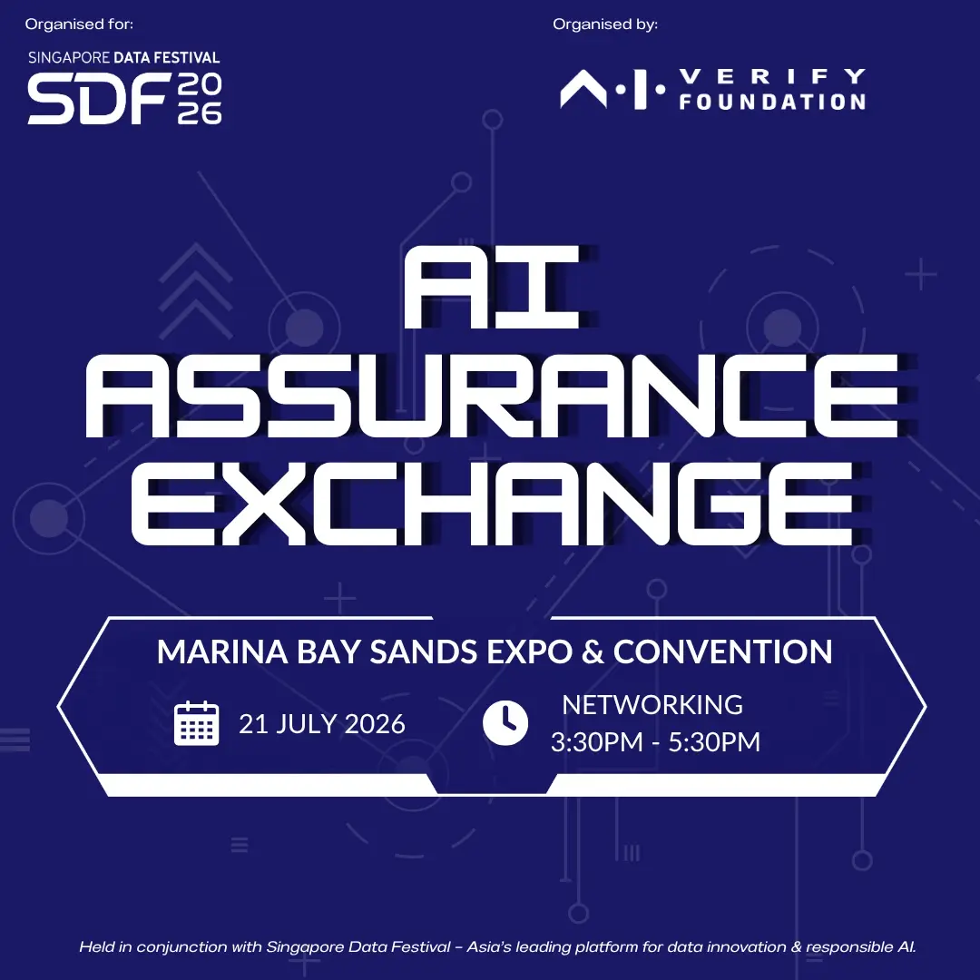 AI Assurance Exchange Networking Session by AI Verify Foundation