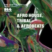 Egg LDN Pres: Afro House, Tribal & Afrobeats