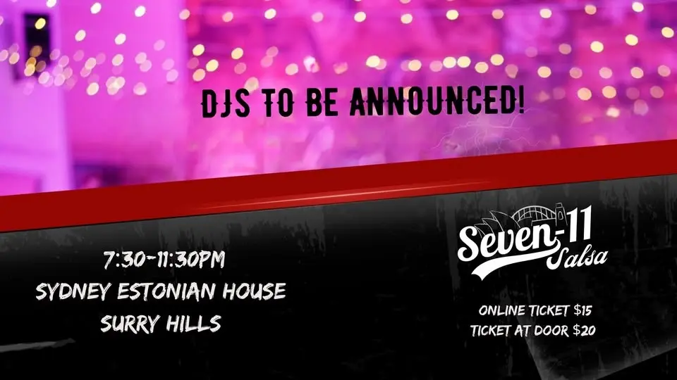 Seven-11 Salsa Social: Friday 24th July ( Black & White Party)
