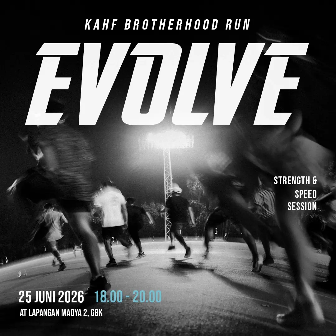 Kahf Brotherhood Run Training Camp: EVOLVE