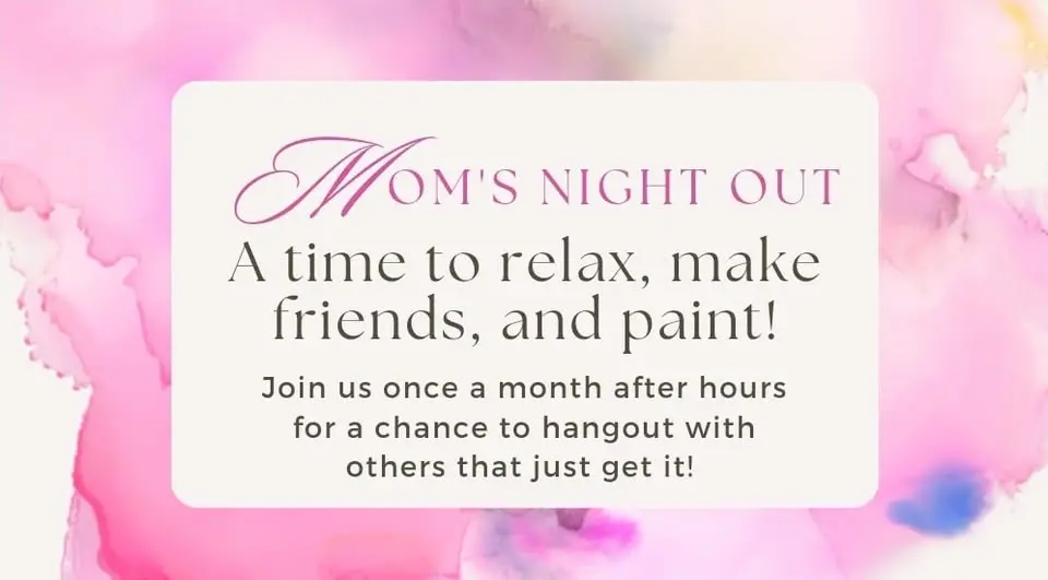 Mom's Night Out 🌙