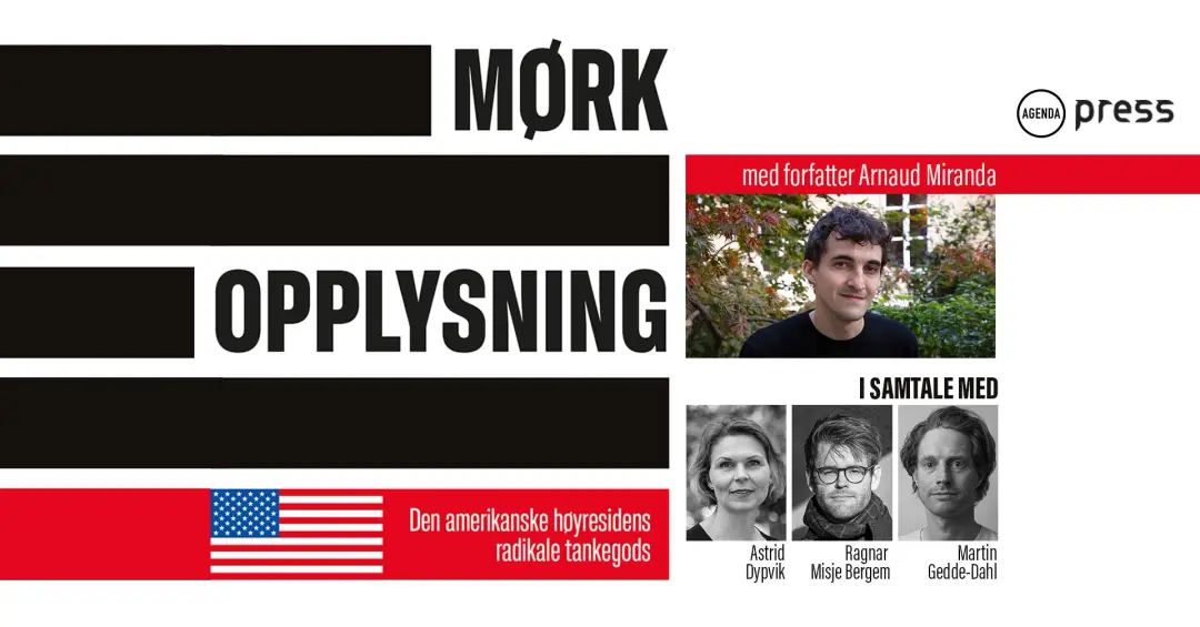 «Mørk opplysning» – Hvem former Trumps USA?