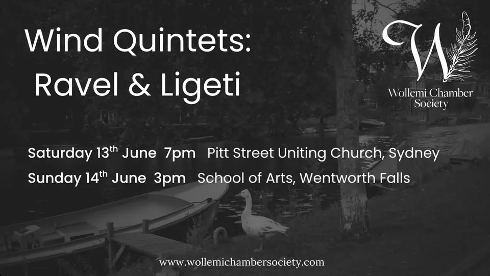 Wind Quintets: Ravel & Ligeti | SYDNEY