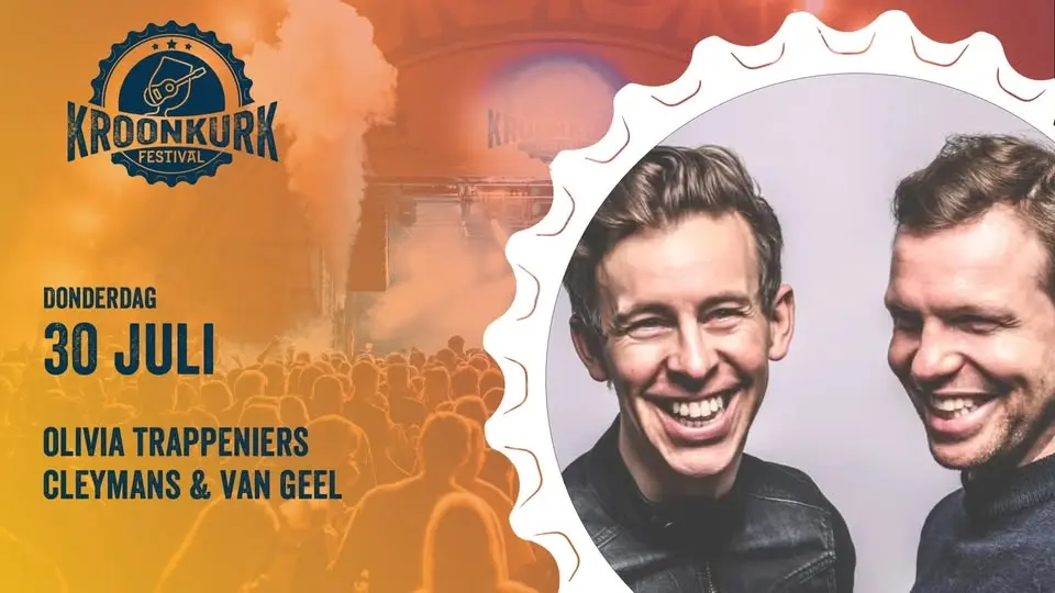 Kroonkurk Festival – 30 juli – Olivia Trappeniers – Cleymans & Van Geel