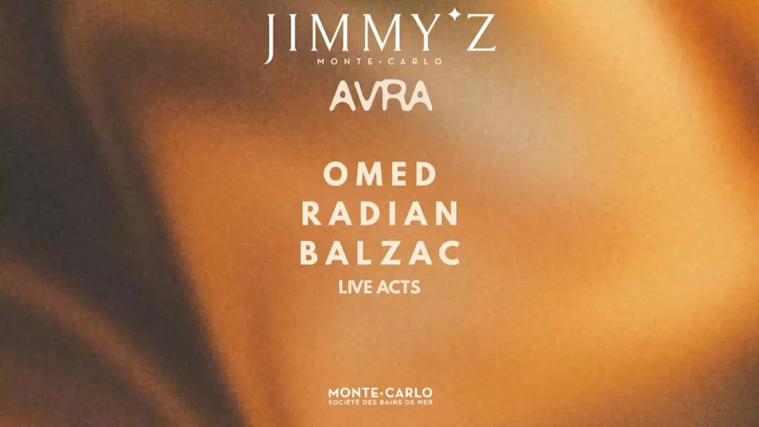 Jimmy'z Monte-Carlo Invites Avra W/ Omed, Radian & Balzac