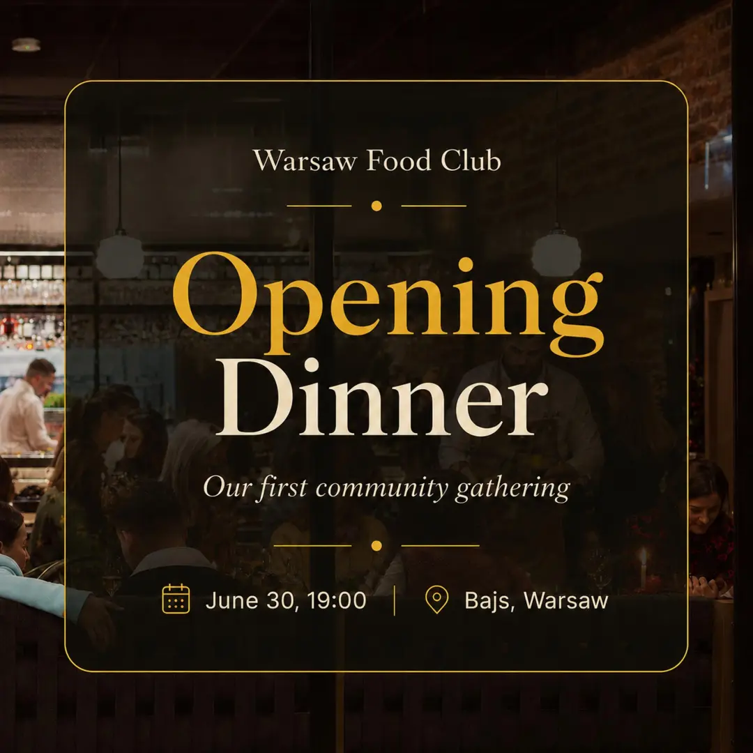 Warsaw Food Club: Launch Dinner