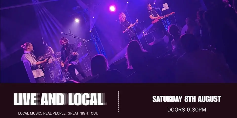Live & Local  @ The Powerhouse ! August 8th