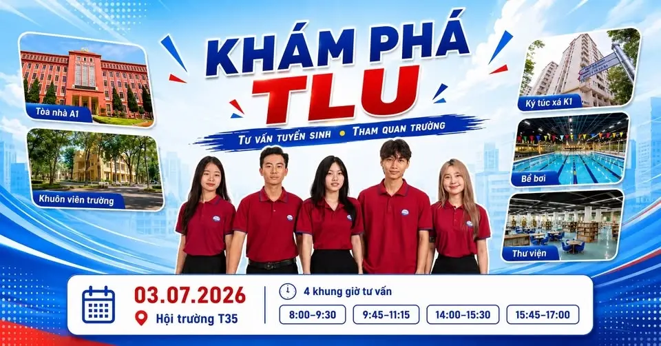🎓 KHÁM PHÁ TLU – TƯ VẤN TUYỂN SINH, THAM QUAN TRƯỜNG ĐẠI HỌC THỦY LỢI