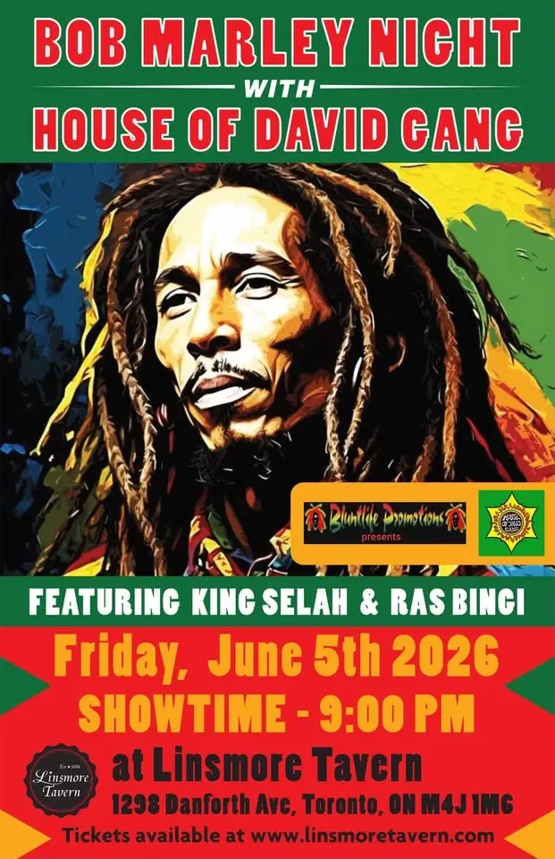 Bob Marley Tribute Night with House of David Gang Live at the Linsmore Tavern!