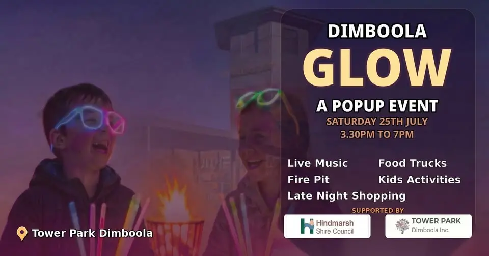 DIMBOOLA GLOW - A Tower Park Popup Event