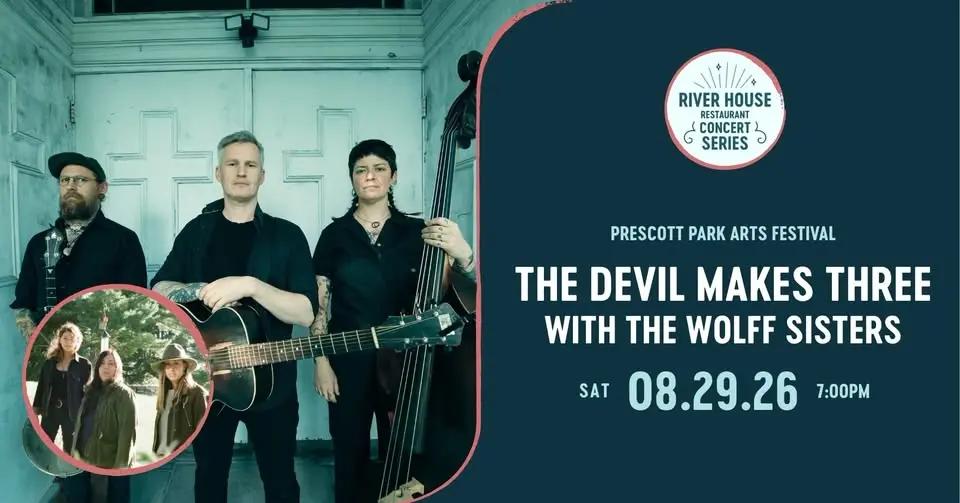 The Devil Makes Three with The Wolff Sisters | River House Restaurant Concert Series