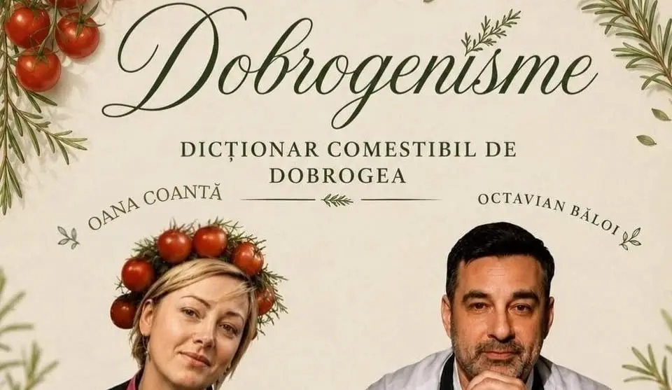 Dobrogenisme - dicționar comestibil de Dobrogea - Oana Coantă şi Octavian Băloi