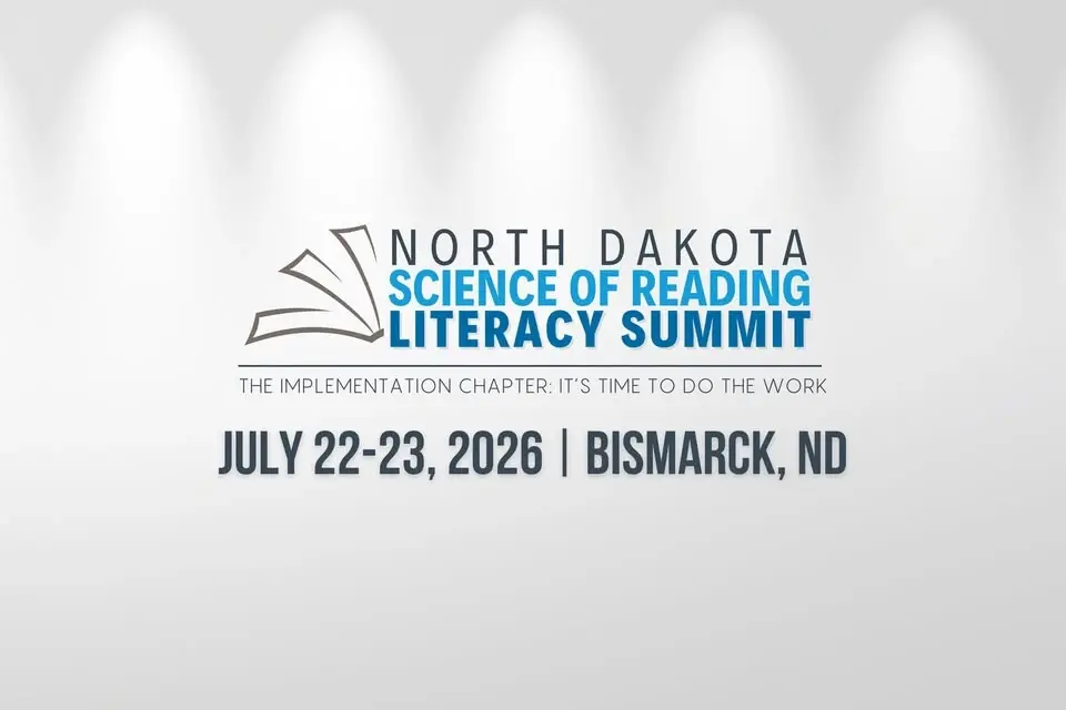 2026 ND Science of Reading Literacy Summit