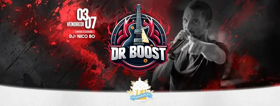 ◈ DR BOOST ◈ 03/07 I Humpafascht Berrwiller
