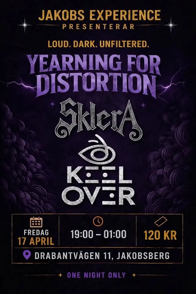 Yearning for distortion +Sklera+KEEL OVƎR-LIVE